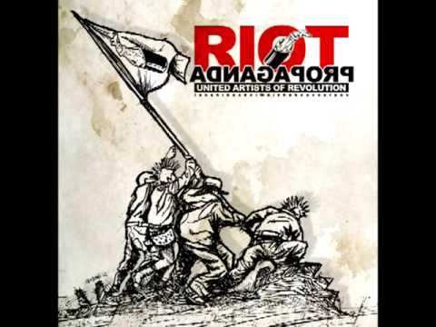 Riot Propaganda - United Artists Of Revolution (CD entero)