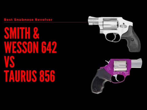 Best Snubnose Revolver - Smith \u0026 Wesson 642 vs Taurus 856 (2022)