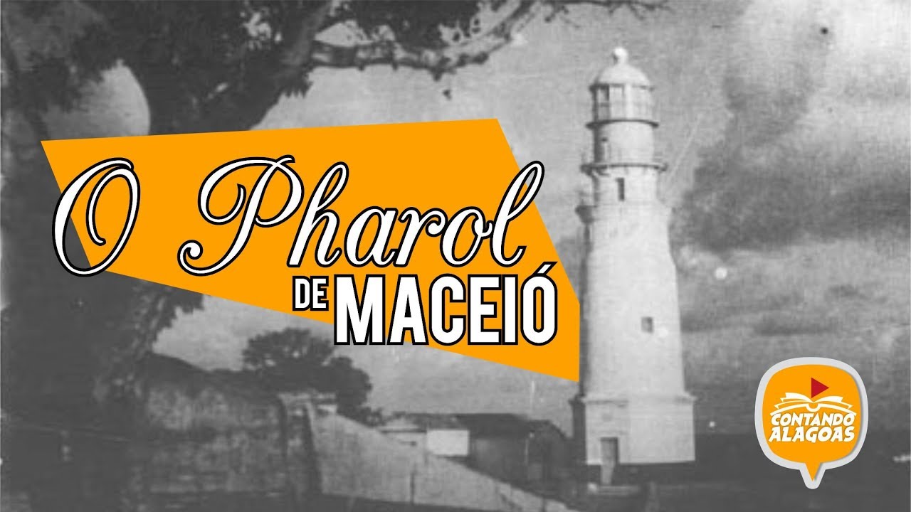 O FAROL DE MACEIÓ