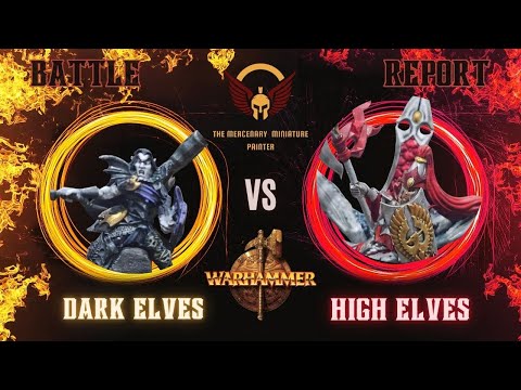 041 A Clash of Dragons. 2200pts Warhammer Fantasy battle report, High Elves vs Dark Elves