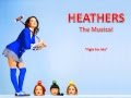 Heathers - Fight For Me Karaoke 