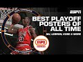 GREATEST NBA PLAYOFF POSTERS OF ALL TIME 🔥 | ESPN Throwback