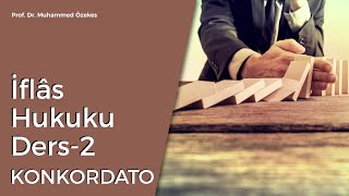 Prof.Dr. Muhammet Özekes: Konkordato Dersi