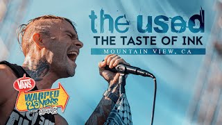The Used - &quot;The Taste Of Ink&quot; LIVE! Vans Warped Tour 25th Anniversary 2019