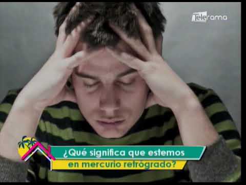 ¿Qué significa que estemos en mercurio retrógrado?