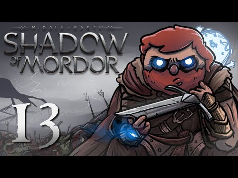 Shadow of Mordor Gameplay Part 13: Mistakes, I've made a few (PC)