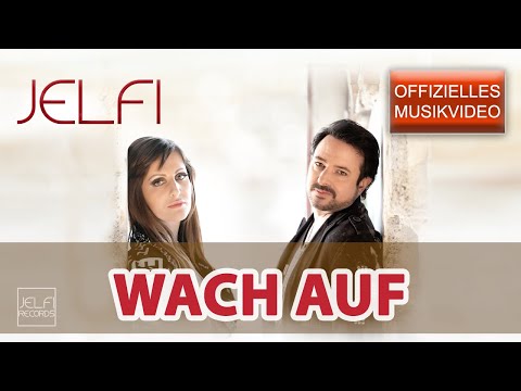 Jelfi - Wach auf (Offizielles Musikvideo) - Jenny van Bree & Wolfgang Nadrag