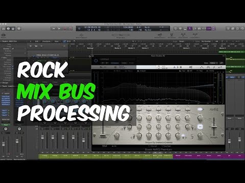 Rock Mix Bus Processing with Bob Marlette & Ulrich Wild - Warren Huart: Produce Like A Pro