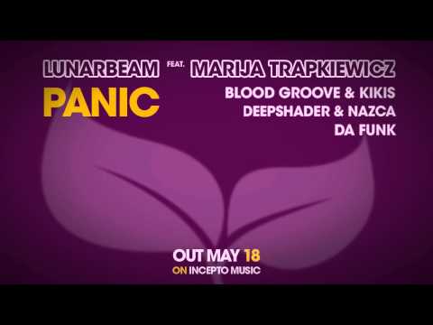 Lunarbeam feat. Marija Trapkiewicz - Panic (Blood Groove & Kikis DUB Remix)