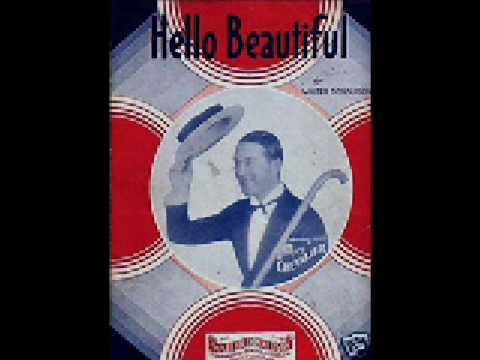 "Hello Beautiful" (1931) Nick Lucas