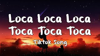Anime - Loca Loca Loca/Toca Toca Toca - Tiktok Son