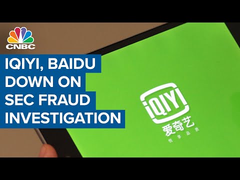 Iqiyi, Baidu drop after SEC investigation announcement