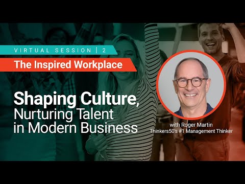 WorkProud® - Shaping Culture, Nurturing Talent in Modern Business with Roger Martin