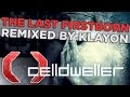 Celldweller - The Last Firstborn (Remixed by Klayton)