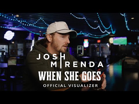 Josh Mirenda - When She Goes (Official Visualizer)