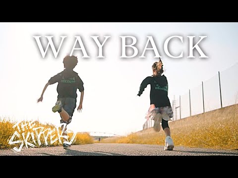 THE SKIPPERS - WAY BACK (Official Music Video)