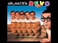 Devo - Explosions