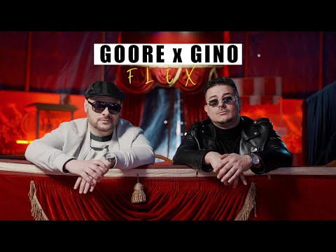 Goore x Gino - Flex (Official Music Video)