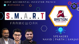 S.M.A.R.T Framework | Team Bastion Research | Navid | Sanjay | Parth | Prince | Video Series EP-01