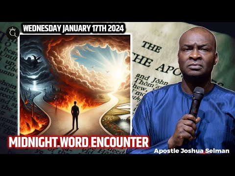 [17 Jan. 2024] Wednesday Midnight Word Encounter | Apostle Joshua Selman | Godtitude