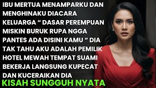 Download lagu MERTUA HINAKU DIACARA KELUARGA - DIA LANGSUNG PINGSAN SAAT TAHU AKU PEMILIK HOTEL MEWAH SUAMI KERJA mp3