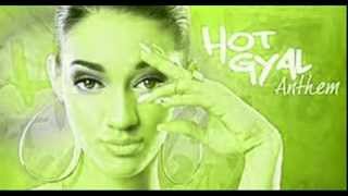Samantha J - Hot Gyal Anthem |Feb 2014 | @SamanthaJLive @DancehallOrange