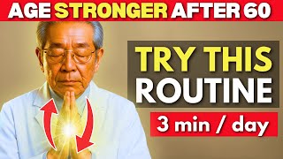 Japan’s Oldest Doctor: REVERSE AGING With This 3-Minute Japanese Morning Routine