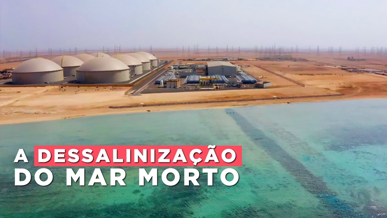 O processo de Dessalinização do Mar Morto