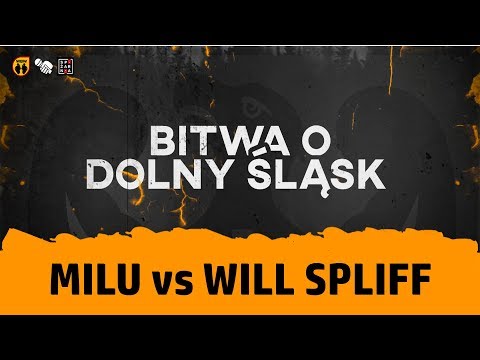Milu 🆚 Will Spliff 🎤 Bitwa o Dolny Śląsk