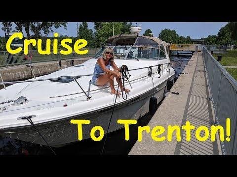 Episode #9 - Lock 8 to Trenton - Epic Boat Cruise 2019