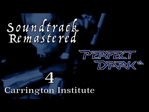 Perfect Dark Soundtrack Remake - Carrington Institute (N64/XBLA)