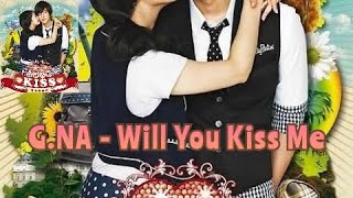 Download lagu G.NA - Will You Kiss Me (Ost. Playful Kiss) 1 Hour mp3