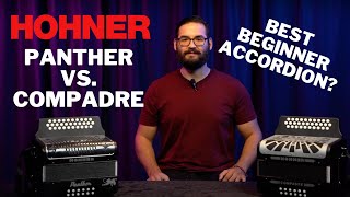 Video thumbnail for Hohner Panther vs. Compadre | Which is the BEST Starter Accordion? by Alamo Music Accordions