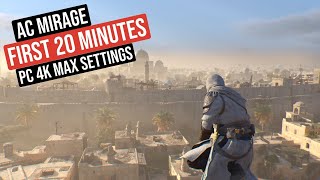 Assassin's Creed Mirage First 20 Minutes - PC 4K Max Settings