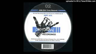 Freestyle Man - Juna (Dirt Crew Rework)