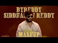 Byreddy Siddharth Reddy Birthday Special Mashup 2024