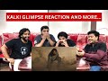 KALKI EPIC Glimpse Reaction! | Prabhas | Kamal Hasaan | Amitabh Bachchan | Deepika Padukone