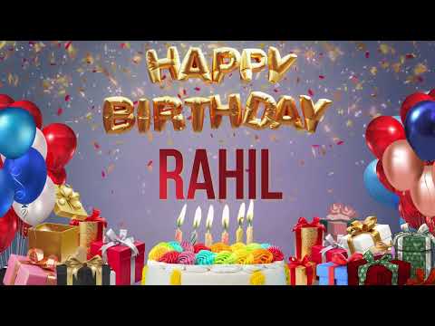 Rahil - Happy Birthday Rahil