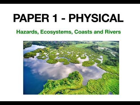 GCSE | WHOLE OF PAPER 1 (PHYSICAL GEOGRAPHY) | AQA
