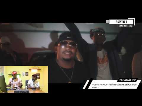 2 CONTRA 1- #ANALISE #REACÇÃO - YOUNG FAMILY FEAT BRÁULIO ZP - PEDRINHA