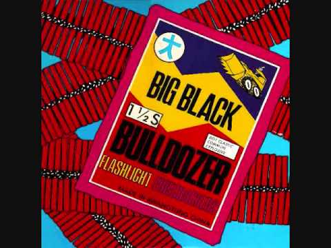 big black - bulldozer 12"