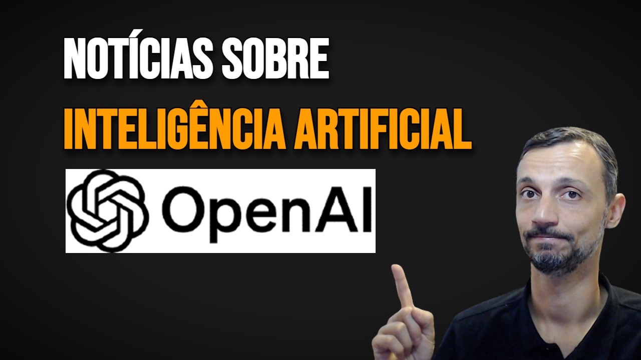 GPT-5 e o Futuro da IA: O QUE VOCÊ PRECISA SABER AGORA! Notícias da Semana