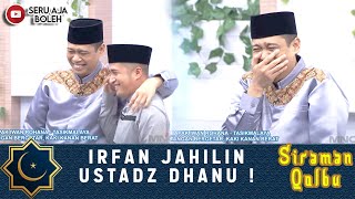 Download lagu USTADZ DHANU KETAWA GELI BANGET SAMPE NANGIS, GEGERA DI LEDEKIN IRFAN HAKIM !! - SIRAMAN QOLBU mp3