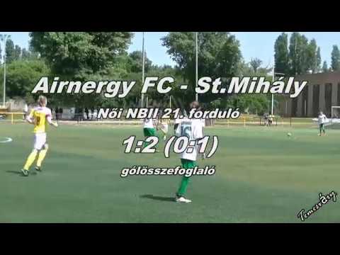 Airnergy - St.Mihály Női NBII 1:2 gólösszefoglaló