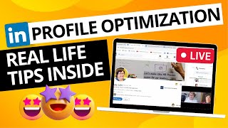 LinkedIn profile tips | LinkedIn Profile Review |  LinkedIn Profile Optimization | Real LIVE Review!