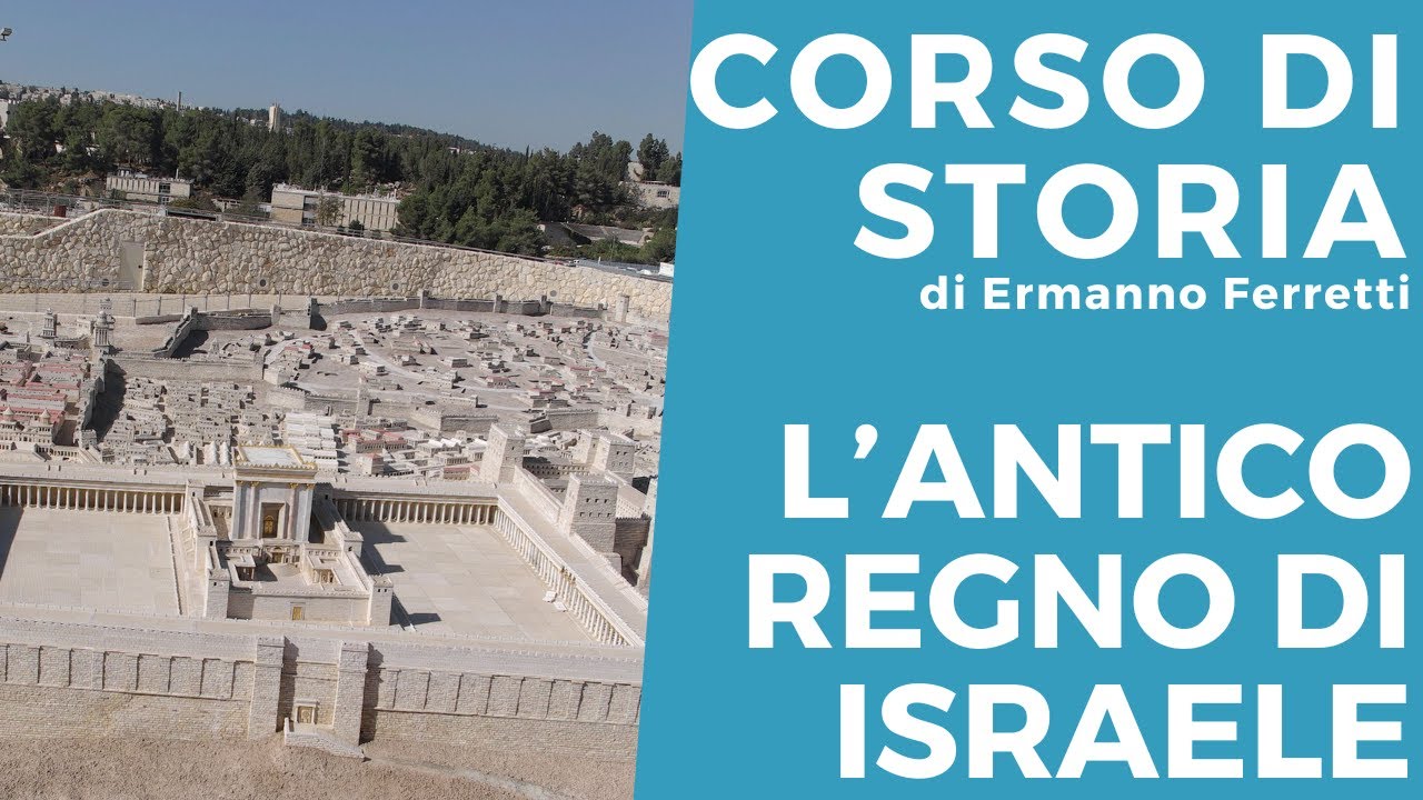 Gli ebrei e l'antico regno di Israele