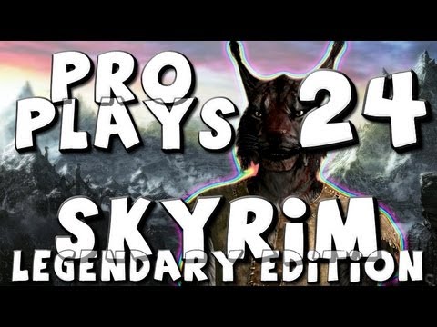 Pro Plays with Ather - Skyrim: Legendary Difficulty - Episode 24 (Nope, I'm not becoming a werewolf)