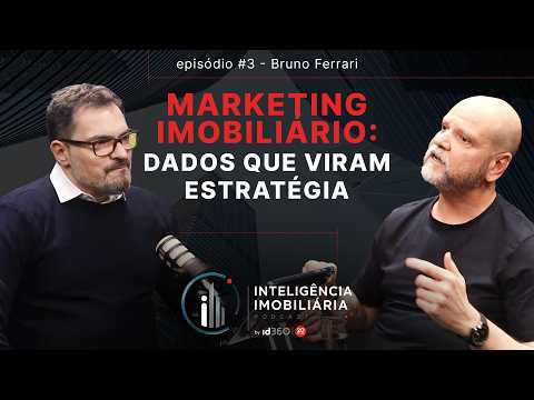 Inteligência de dados e estratégias para diferentes perfis de empreendimentos - #3 Bruno Ferrari