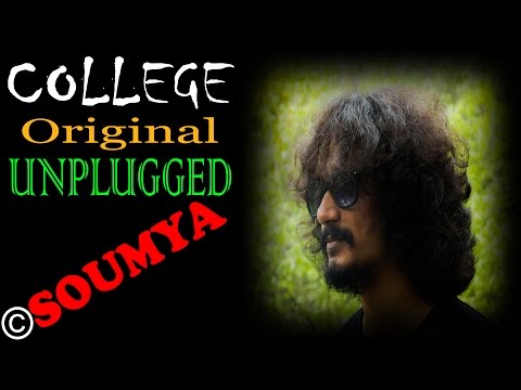 Soumyadip Roy College By Soumya - An Original Bangla Rock Song