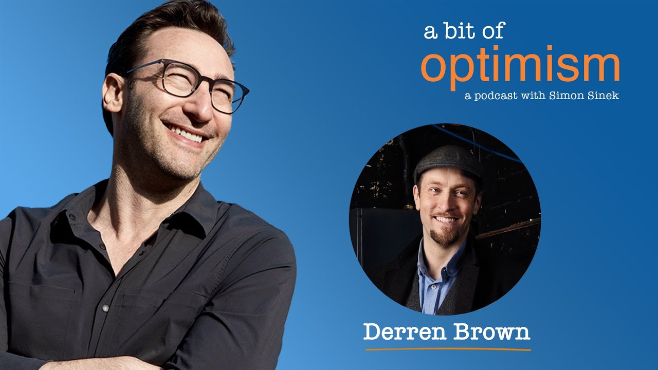 Happying with Derren Brown | A Bit of Optimism - a Podcast with Simon Sinek: Episode 23